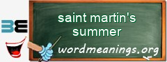 WordMeaning blackboard for saint martin's summer